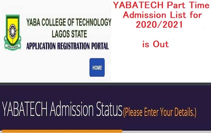 YABATECH Part Time Admission List 2020/2021 | Yabatech Admission List